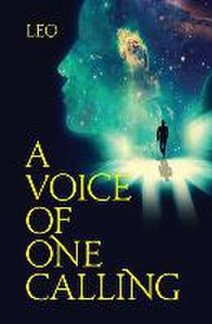 A Voice of One Calling de Leo Du Plooy