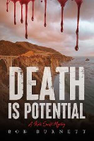 Death is Potential de Bob Burnett