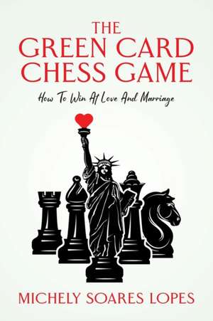 The Green Card Chess Game de Michely Lopes