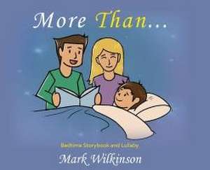 More Than de Mark Wilkinson