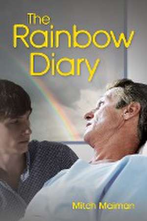 The Rainbow Diary de Mitch Maiman