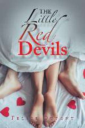 The Little Red Devils de Felice Dupont