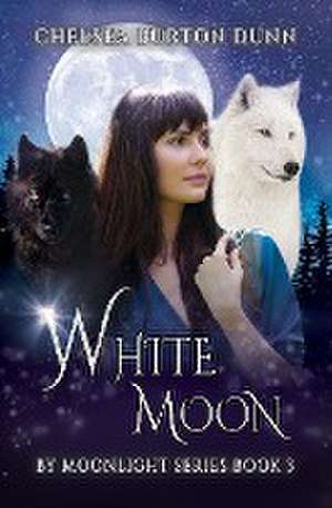 White Moon de Chelsea Burton Dunn