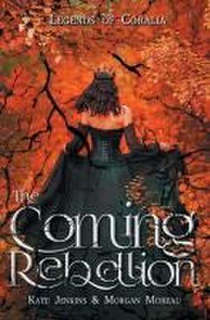 The Coming Rebellion de Kate Jenkins