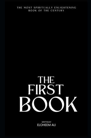First Book de Eloheem Ali