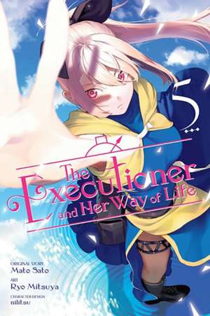 The Executioner and Her Way of Life, Vol. 5 (Manga) de Jenny McKeon McKeon