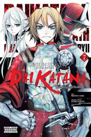 Goblin Slayer Side Story II: Dai Katana, Vol. 7 (manga) de Bianca Pistillo