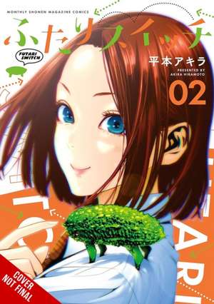Futari Switch, Vol. 2 de Akira Hiramoto