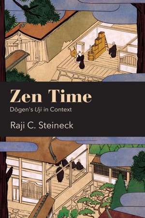 Zen Time de Raji C. Steineck