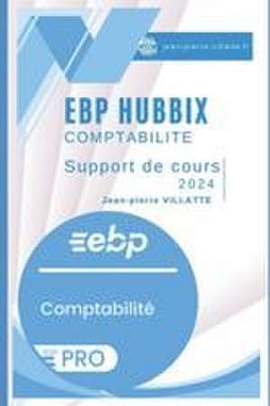 EBP HUBBIX Comptabilité de Jean-Pierre Villatte