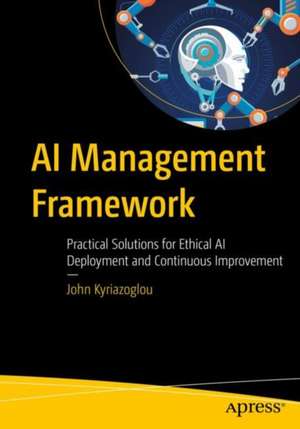 AI Management Framework de John Kyriazoglou