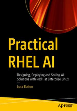 Practical RHEL AI de Luca Berton
