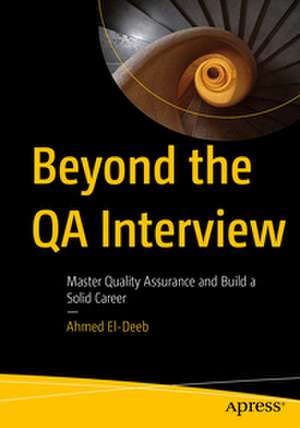 Beyond the QA Interview de Ahmed El-Deeb