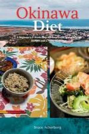 Okinawa Diet de Bruce Ackerberg