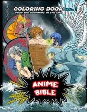 Anime Bible From The Beginning To The End Vol. 1 de Javier Ortiz