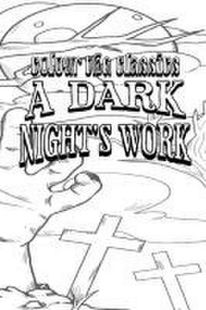 A Dark Night's Work de Colour the Classics