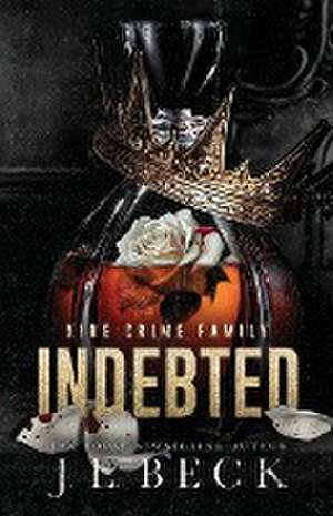 Indebted de Jl Beck