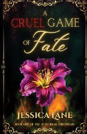 A Cruel Game of Fate de Jessica Lane