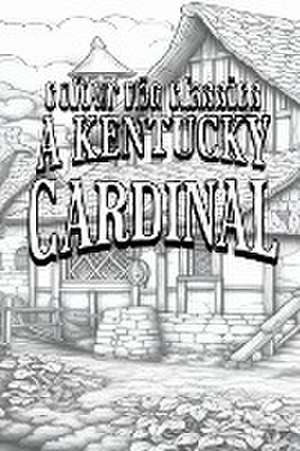 A Kentucky Cardinal de Colour the Classics