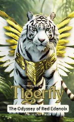 Tigerfly de Tina Jensen