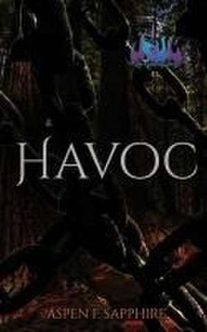 Havoc - The Calamity Series Book Two de Aspen F Sapphire