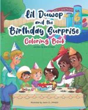 Lil Duwop and the Birthday Surprise Coloring Book de Kion L. Davis