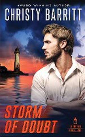 Storm of Doubt de Christy Barritt