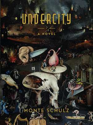 Undercity de Monte Schulz