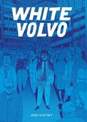 White Volvo de Erik Svetoft