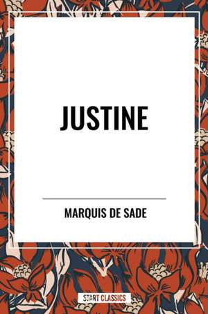 Justine de Marquis De Sade