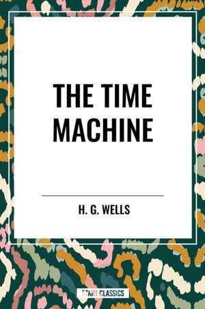 The Time Machine de H. G. Wells