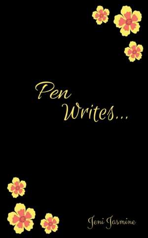 Pen Writes de Jeni Jasmine