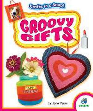 Groovy Gifts de Jane Yates