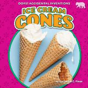 Ice Cream Cones de Catherine C. Finan