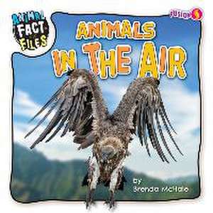 Animals in the Air de Brenda McHale