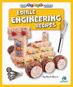 Edible Engineering Recipes de Ruth Owen