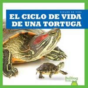 El Ciclo de Vida de Una Tortuga (a Turtle's Life Cycle) de Jamie Rice