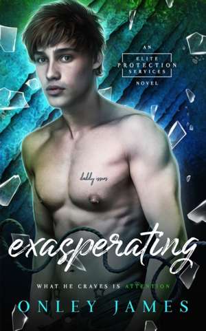 Exasperating de Onley James