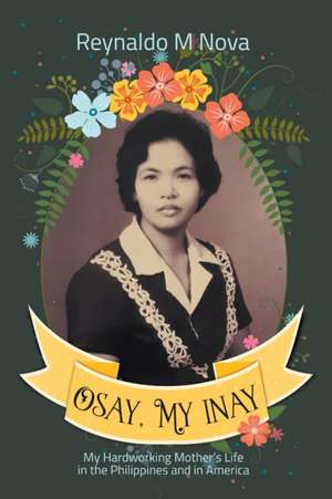 OSAY, MY INAY de Reynaldo M Nova