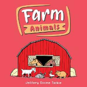 Farm Animals de Jeffery Divine Tackie