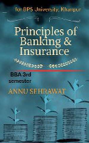 Principles of Banking & Insurance de Annu Sehrawat