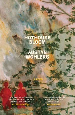 Hothouse Bloom de Austyn Wohlers
