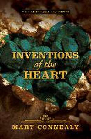 Inventions of the Heart de Mary Connealy