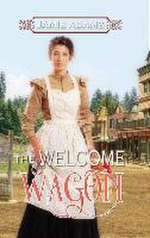 The Welcome Wagon de Jamie Adams