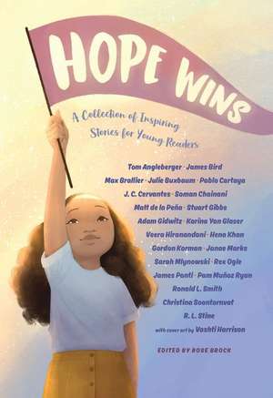 Hope Wins: A Collection of Inspiring Stories for Young Readers de Tom Angleberger