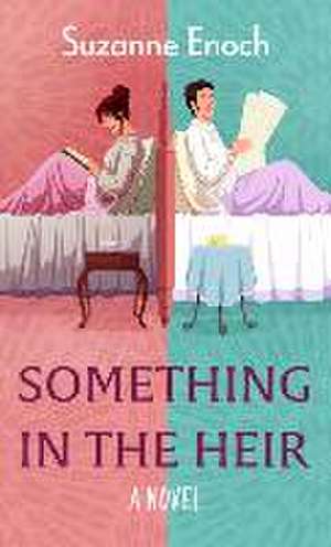 Something in the Heir de Suzanne Enoch