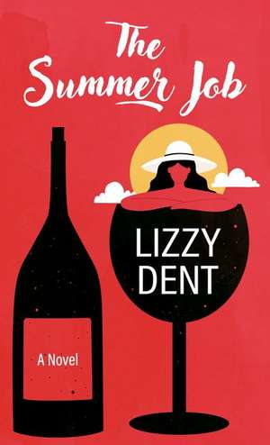 The Summer Job de Lizzy Dent