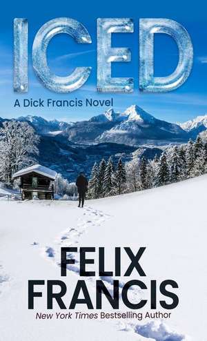 Iced de Felix Francis