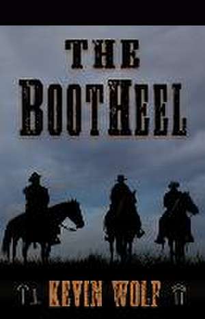 The Bootheel de Kevin Wolf