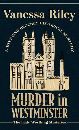 Murder in Westminster de Vanessa Riley